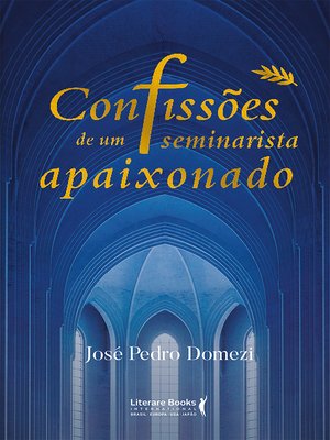 cover image of Confissões de um seminarista apaixonado